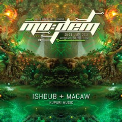ISHDUB + MACAW | Mo:Dem Festival 2016 _ Artists Podcast #006