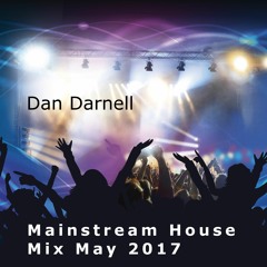 Mainstream House Mix May 2017