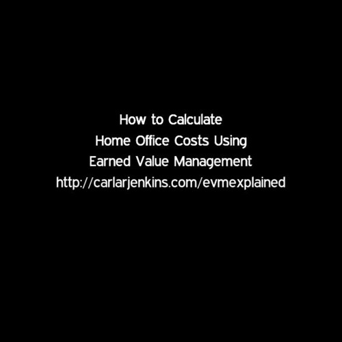 Stream episode How To Calculate Home Office Costs Using Earned Value