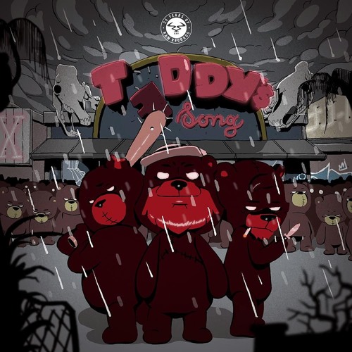 Teddy's Song [OUT NOW]