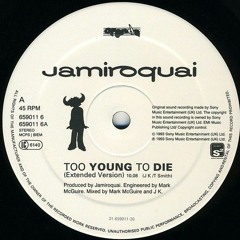 Jamiroquai - Too Young to Die (Soul Remix)
