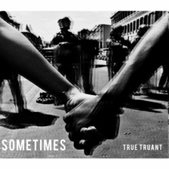 Sometimes - (prod by Canis Major)