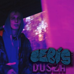 Cebis - Dusza #lajtstyle