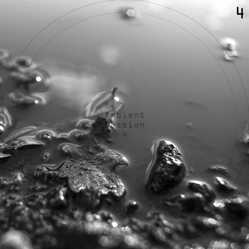 Ambient Session 04