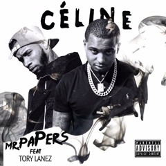 Mr. Papers - Celine ft Tory Lanez (Prod. by Sky Mike & 808Godz)