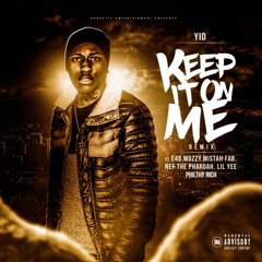 YID - Keep It On Me Remix