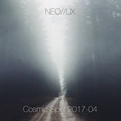 Cosmic Spirit 2017-04 (Nightpsy / Forest) [150 bpm]