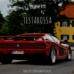 Testarossa Freestyle (2016) Prod. by Ca Binladn & Fatir
