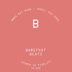 Barefoot Beats 04 Side B - CC Amor - Ray Mang [Snippet]