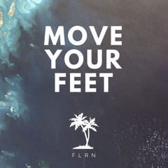FLRN - Move Your Feet