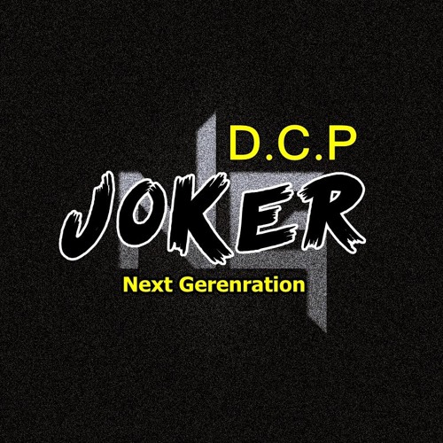Joker @ DCP Next Generation