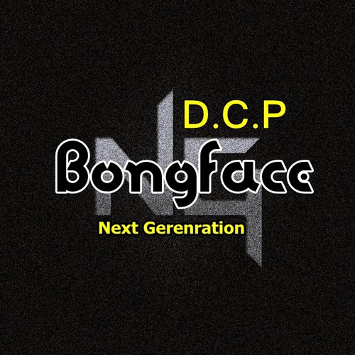 Bongface - DCP Podcast Next Generation