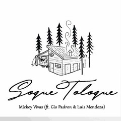 Soque Toloque - Mickey Vivas Ft. Gio Padron & Luis Mendoza (Alex Gomix Remix 2017