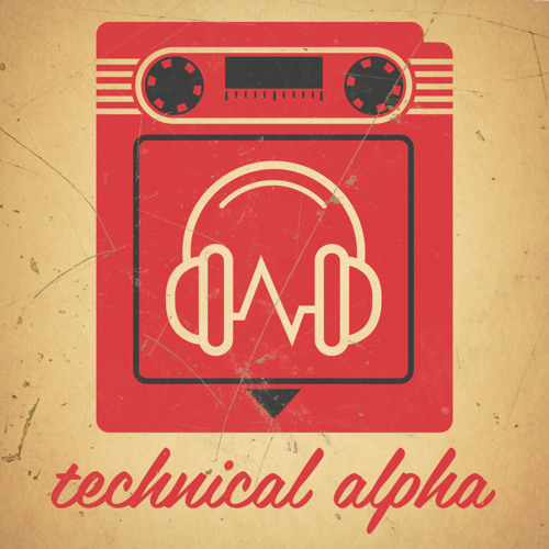 Technical Alpha: Episode 7 - New Technical Alpha XL Limited Director's Cut Exclusive Edition