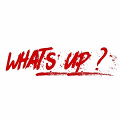 What's Up ? sur FlyFM - samedi 29 avril 2017 de 17h à 18h