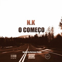 NK - O Começo
