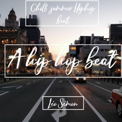 a h i p h o p b e a t (hip hop x chill x Instrumental)