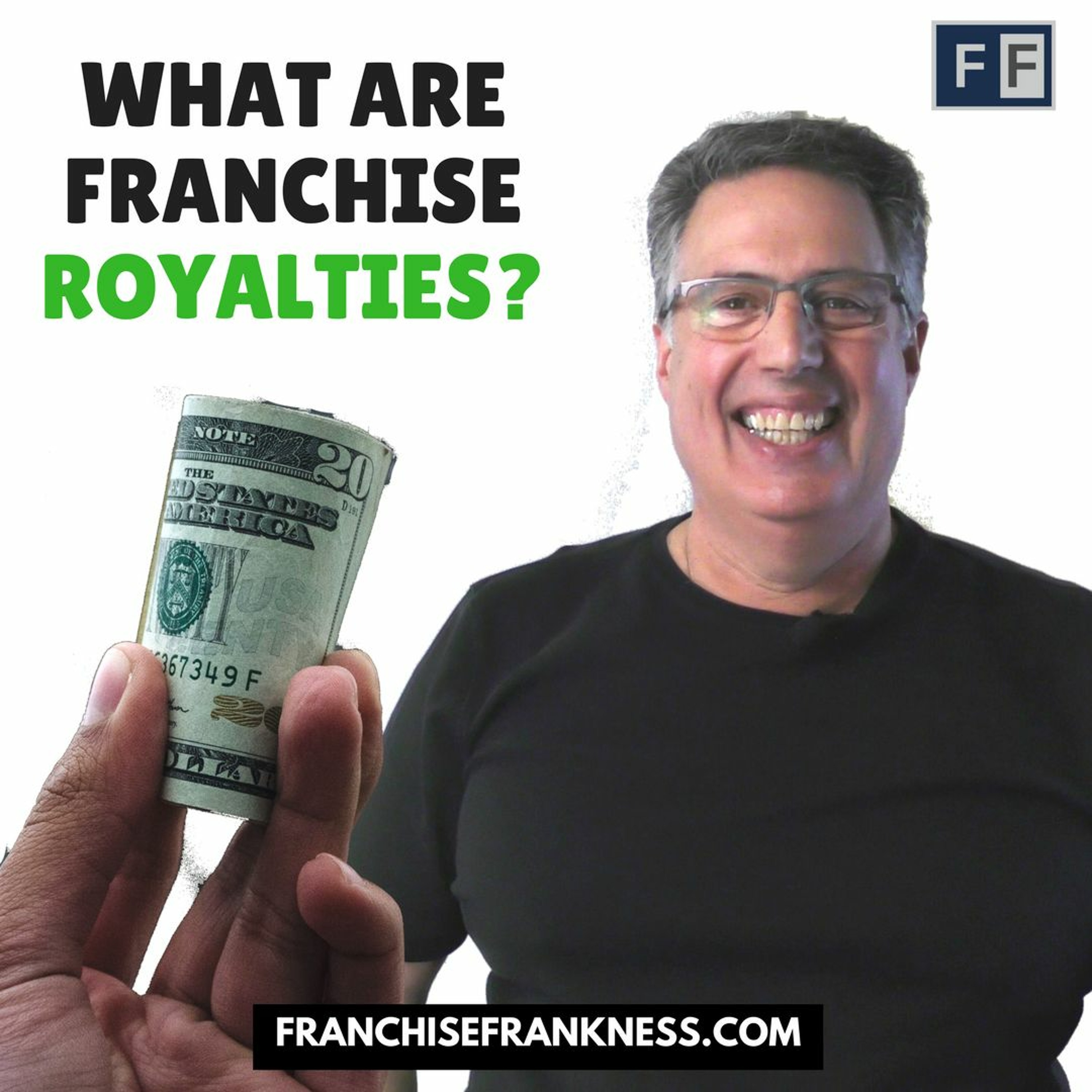 FF 033 - What are Franchise Royalties?