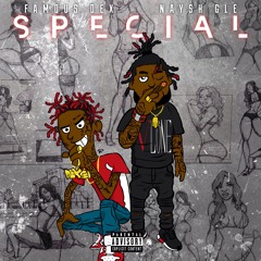 Famous Dex ft Naysh.Gle - Special Prod By M.A.C. Chulo