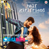 02 - Thodi Der - Half Girlfriend - Farhan Saeed, Shreya Ghoshal - ClickMaza.com