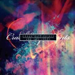 Crash City Saints - The Hour Of The Wolf