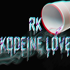 RK A.K.A Chase Bandos - Kodeine Love