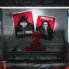 2 Anormales - Ft. Mala Vibra (Prod.by Bermudas Inc. & Zomby)