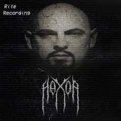 Hax0r! - Rite Recording [Deathstep]