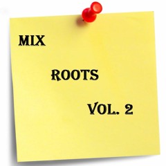 Mix Roots Part.2 🔥🔊🔥