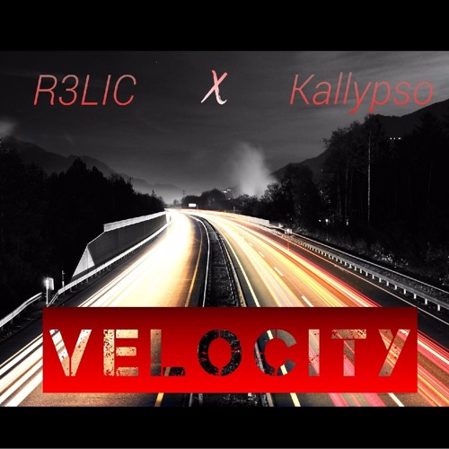 R3LIC & Kallypso - Velocity