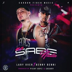 Benny Benni Ft Lary Over - No Sabe Nah