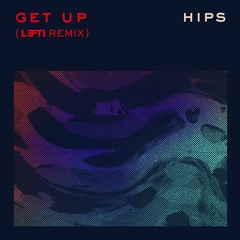 Get Up (LEFTI Remix)