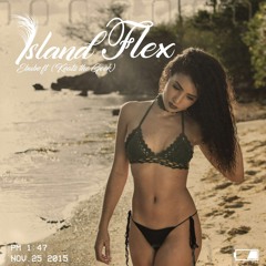 Island Flex (feat. Keats The Geek)