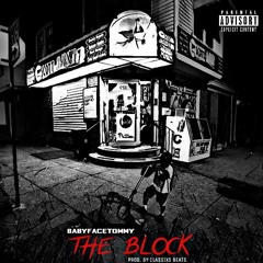 BABYFACETOMMY - THE BLOCK