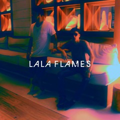 LALA FLAMES ft. JOE DIAMONDZ