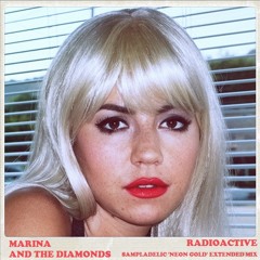 Radioactive (Sampladelic 'Neon Gold' Extended Mix)