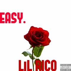 Easy-Lil Rico