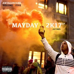 Volume 5:  MAYDAY 2K17