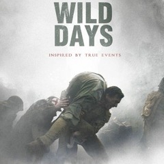 Wild Days Suite OST