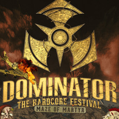 Dominator Festival 2017 – Maze of Martyr | DJ contest mix by Blames