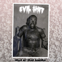 EVIL $HIT