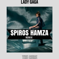 Lady Gaga - The Cure (Spiros Hamza Remix) Listen Full on Youtube Free Download In Description
