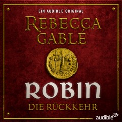 Robin - Die Rückkehr (Waringham Saga: Das Lächeln der Fortuna)