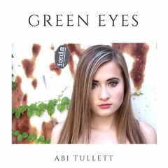 Green Eyes - ABI (Wavves Cover)