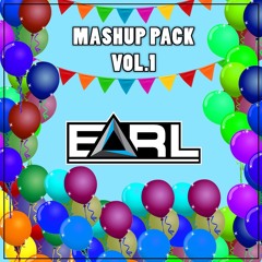 EARL Mashup Pack Vol.1