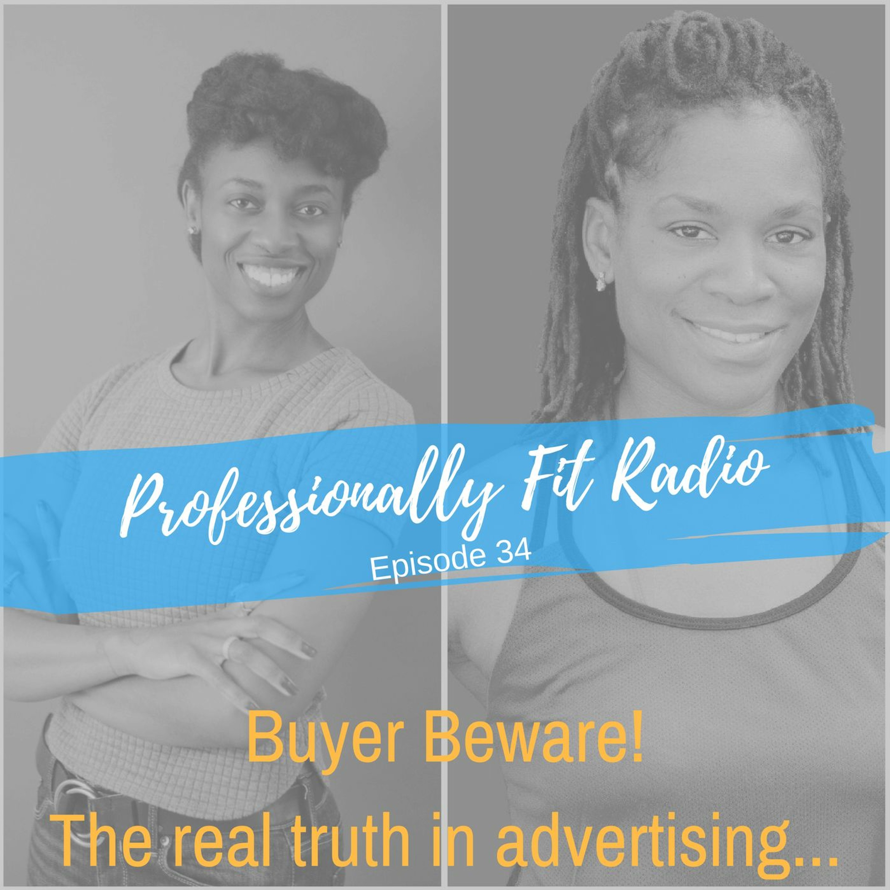 Buyer Beware! The REAL truth in advertising episode artwork
