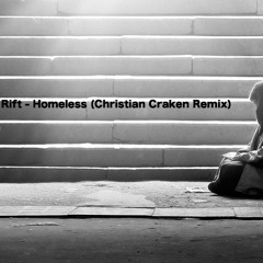 Rift - Homeless (Christian Craken Remix)