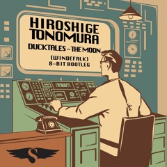 Hiroshige Tonomura - Ducktales - The moon (Windefalk 8-bit Bootleg)
