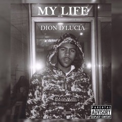 My Life(Prod. Luke Thompson)video@www.diondlucia.com