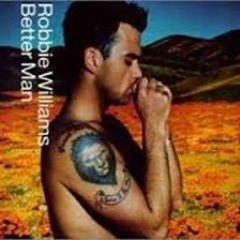 DownloadLagu.Tv - Robbie Williams Better Man